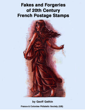 Fakes & Forgeries of 20th Century French Postage Stamps